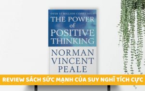 Sách sức mạnh của suy nghĩ tích cực